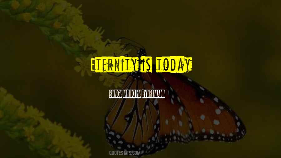 Today Is The Best Day Of Your Life Quotes #39137