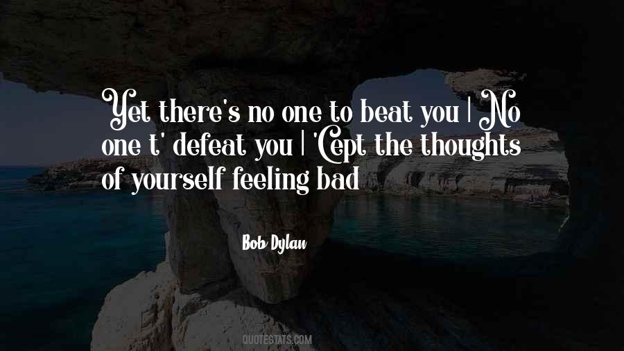 Quotes About Bad Thoughts #657327