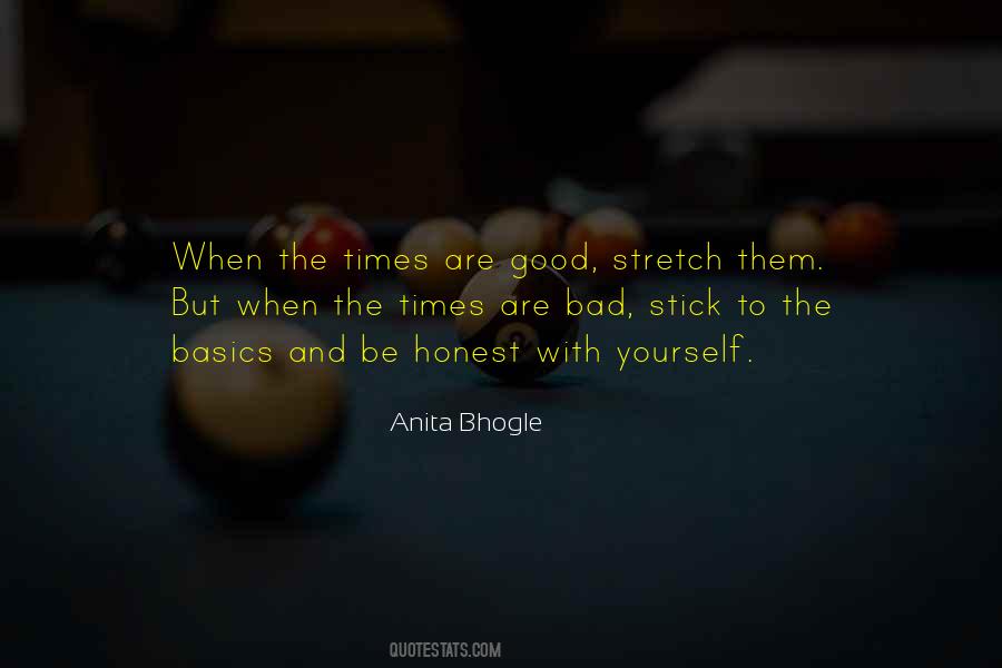 Quotes About Bad Times And Good Times #685309