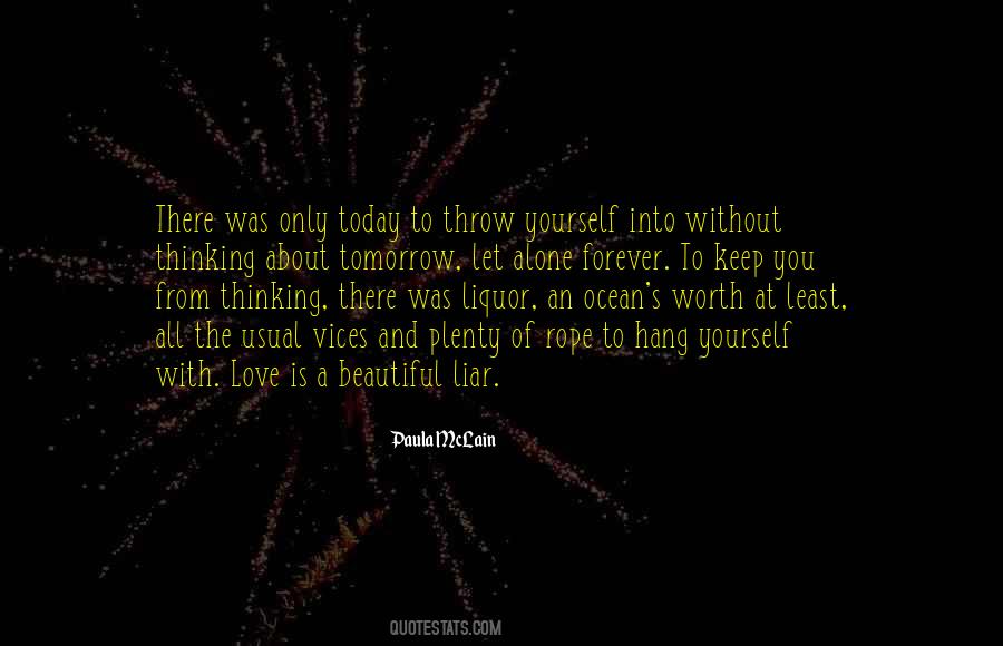 Today Tomorrow And Forever Love Quotes #1507594