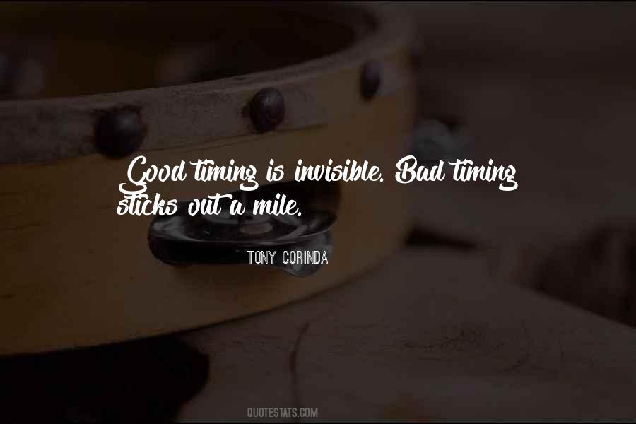 Quotes About Bad Timing #171683