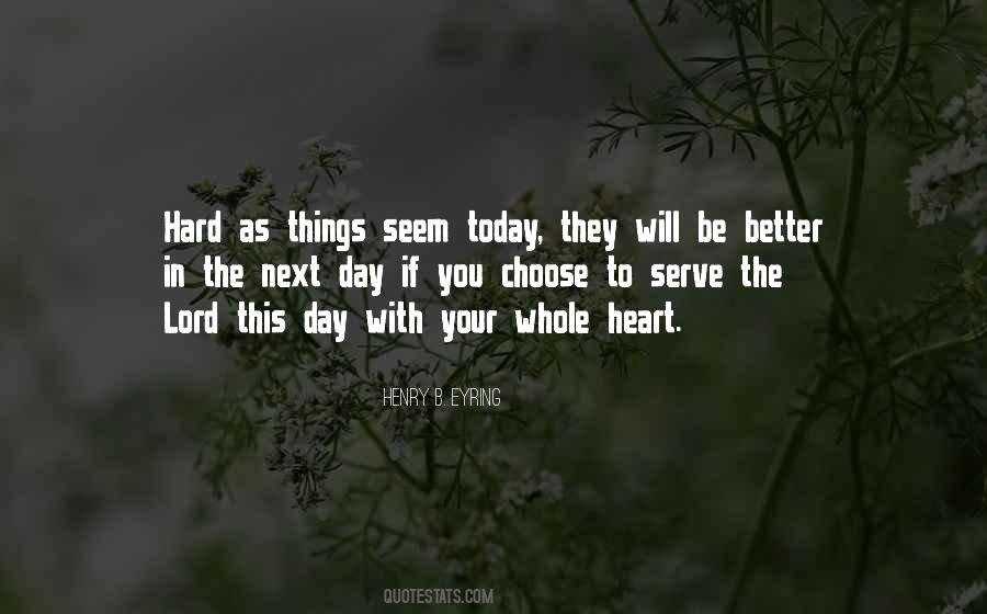 Today Will Be Better Quotes #110238