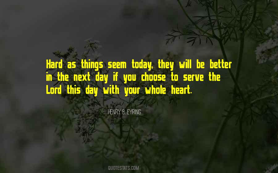 Today Will Be Quotes #110238