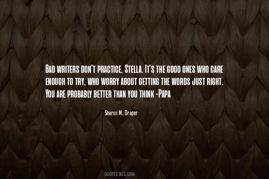 Quotes About Bad Writers #107561