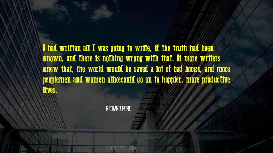 Quotes About Bad Writers #1268914