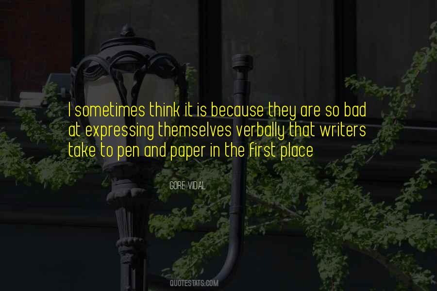 Quotes About Bad Writers #1610590