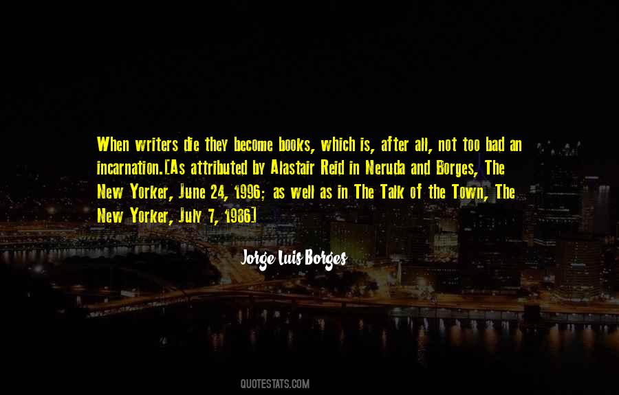 Quotes About Bad Writers #184072