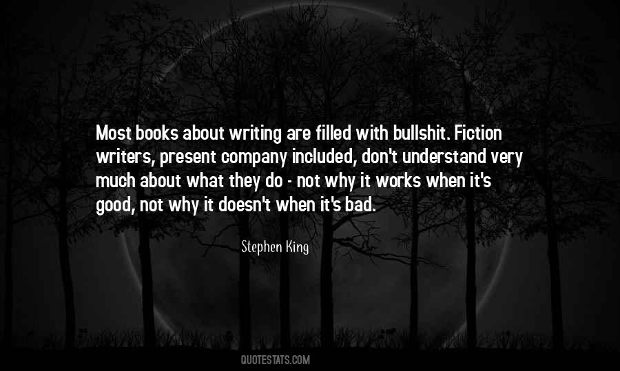 Quotes About Bad Writers #1872375