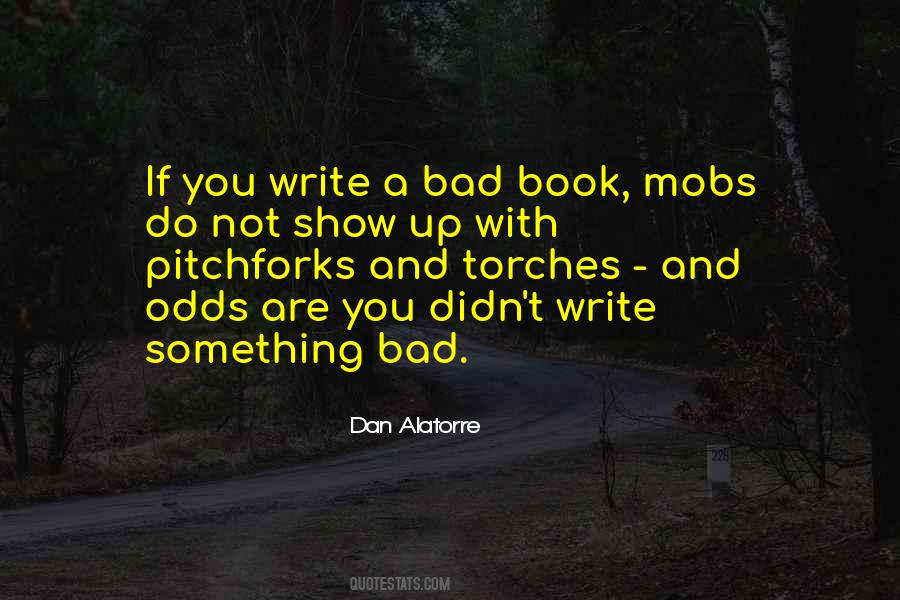 Quotes About Bad Writers #200340