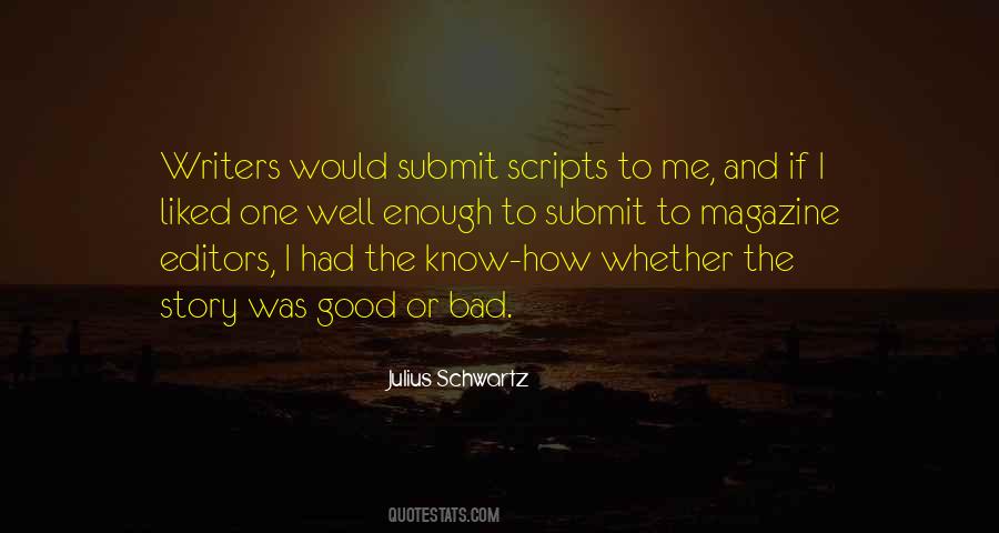 Quotes About Bad Writers #252486