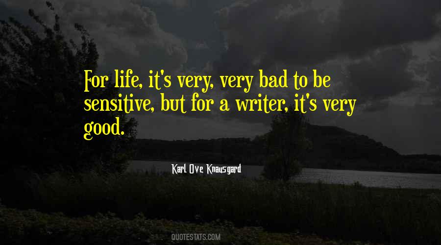 Quotes About Bad Writers #890860