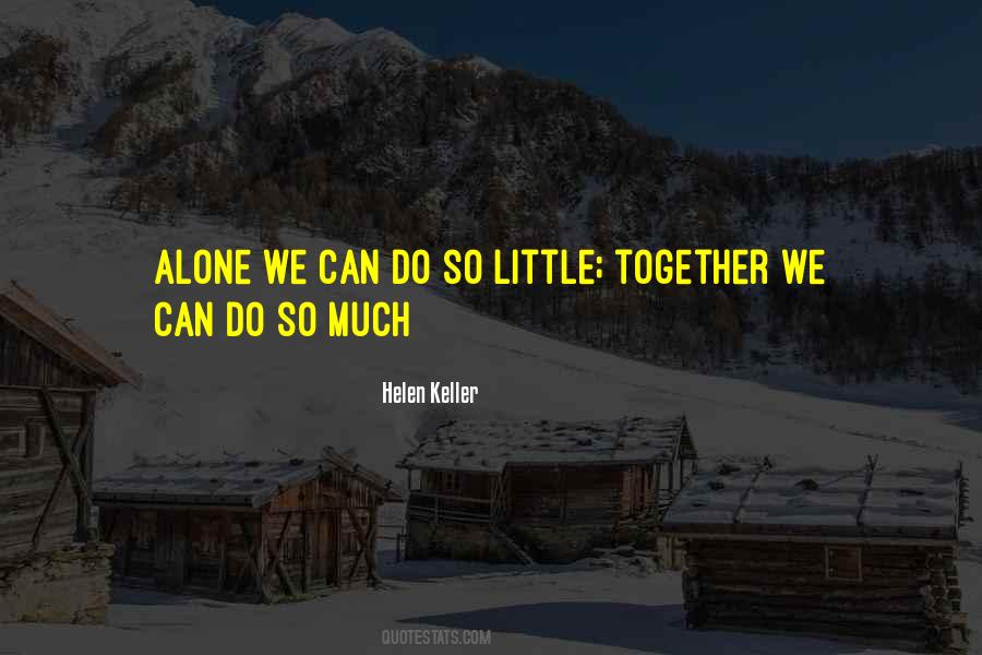 Together Alone Quotes #437092
