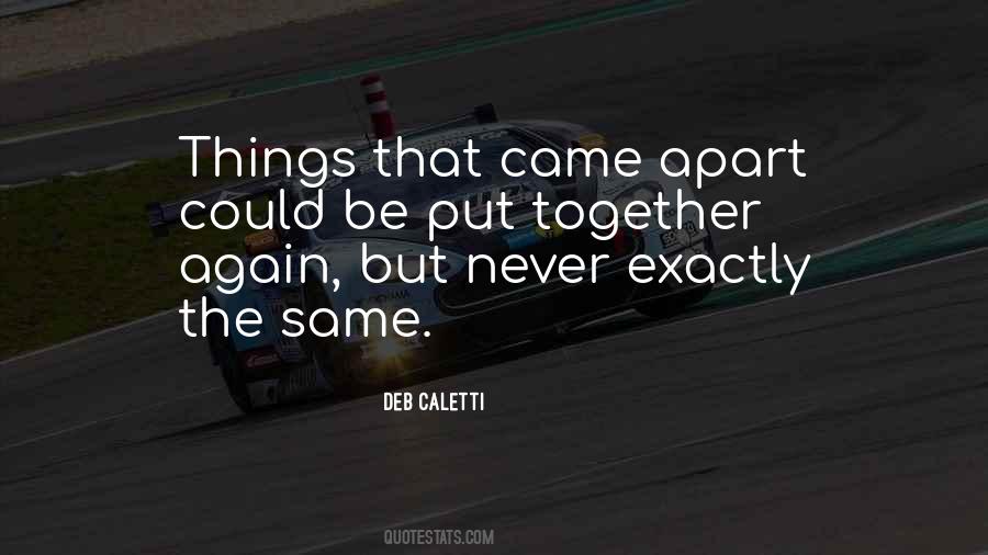 Together But Apart Quotes #1235424