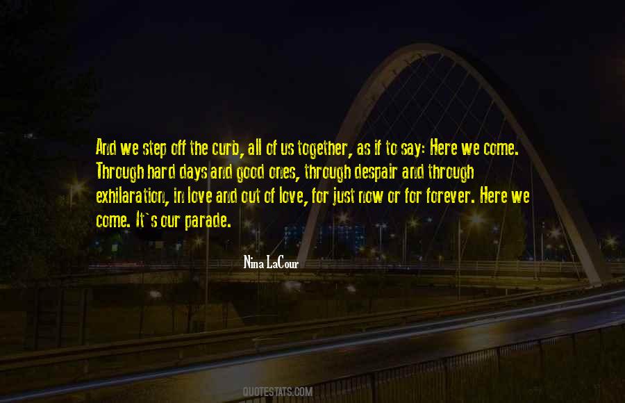 Together Through It All Quotes #1138613