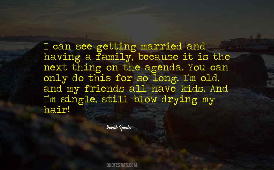 Together We Are Family Quotes #7807