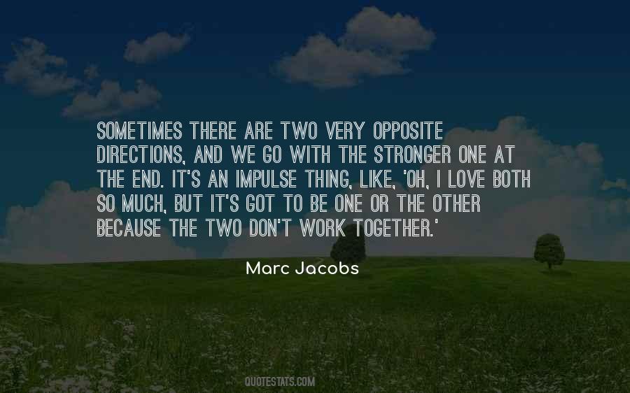 Together We Are One Love Quotes #154594