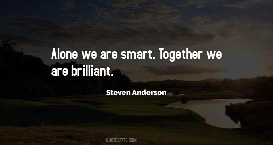 Together We Are Quotes #1271662