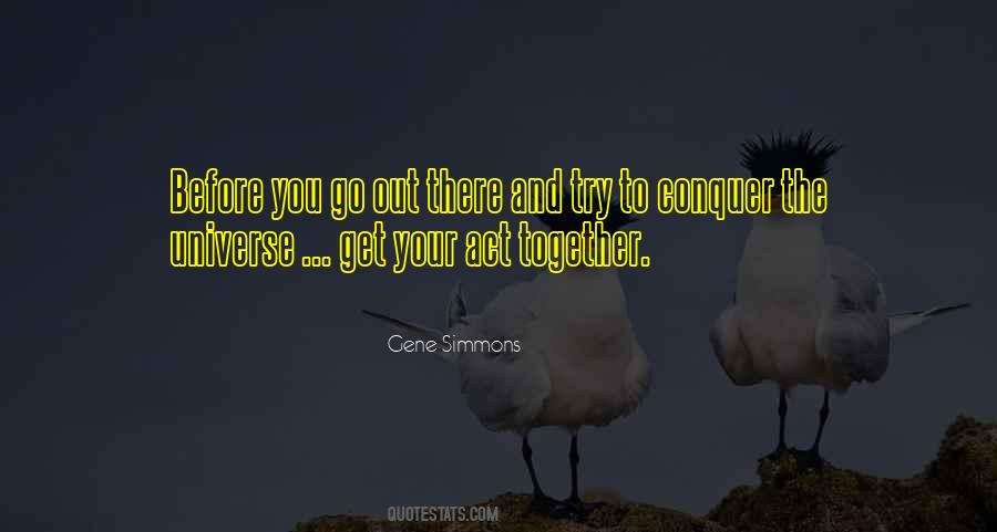 Together We Can Conquer Quotes #1131474