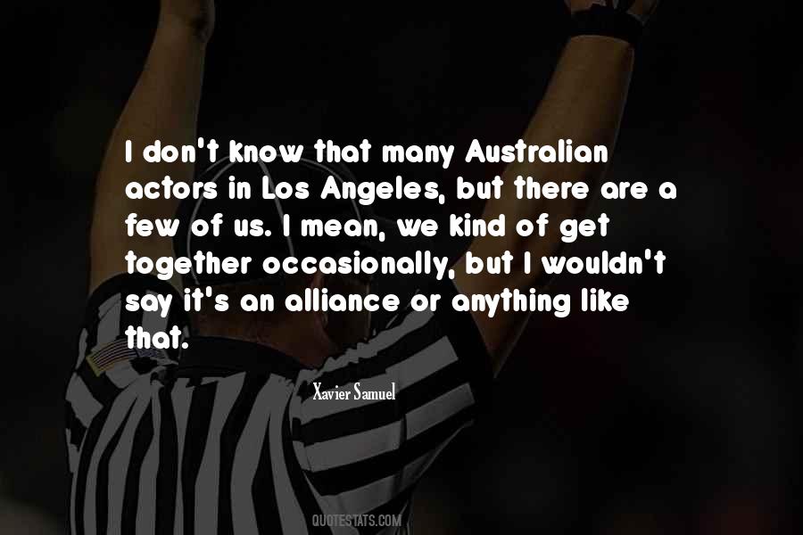 Together We Can Do Anything Quotes #117616