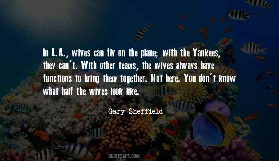 Together We Can Fly Quotes #1588521