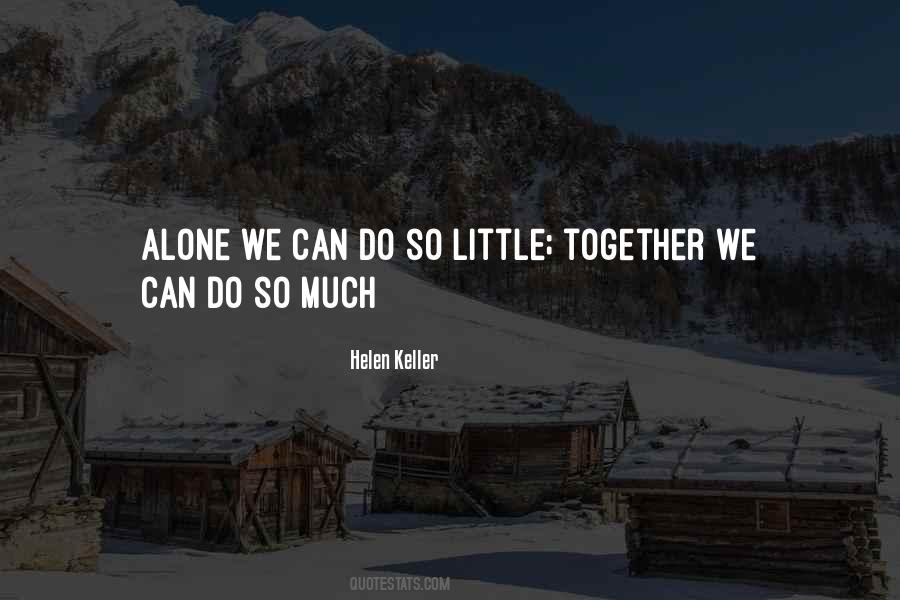 Together We Can Quotes #437092