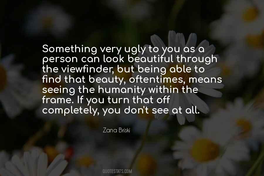 Quotes About Being A Beautiful Person #1126560
