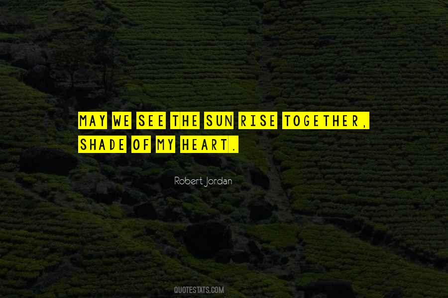 Together We Rise Quotes #1735039