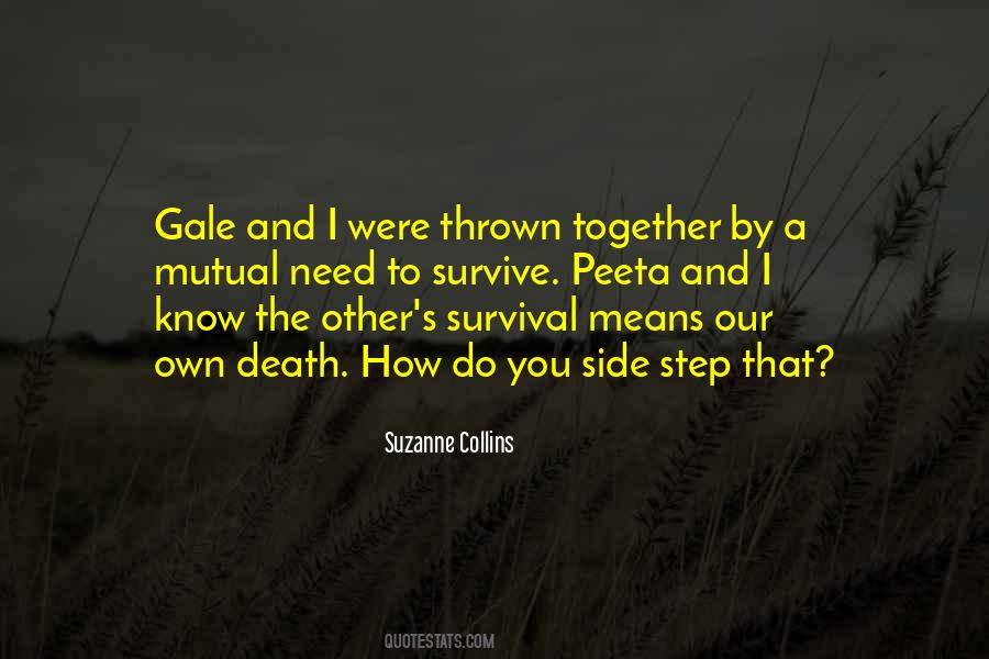 Together We Will Survive Quotes #1262702