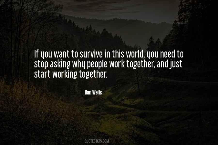 Together We Will Survive Quotes #522159