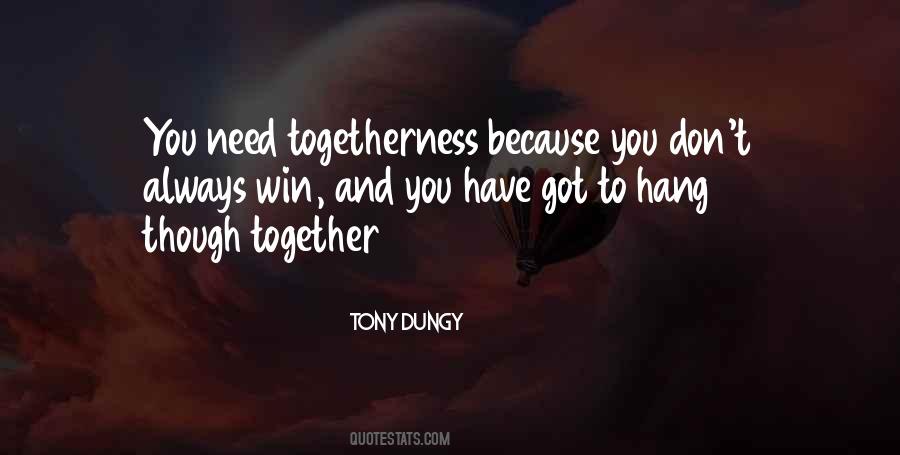 Together We Win Quotes #438265