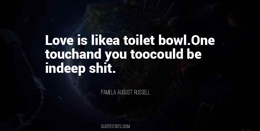 Toilet Bowl Quotes #1586467