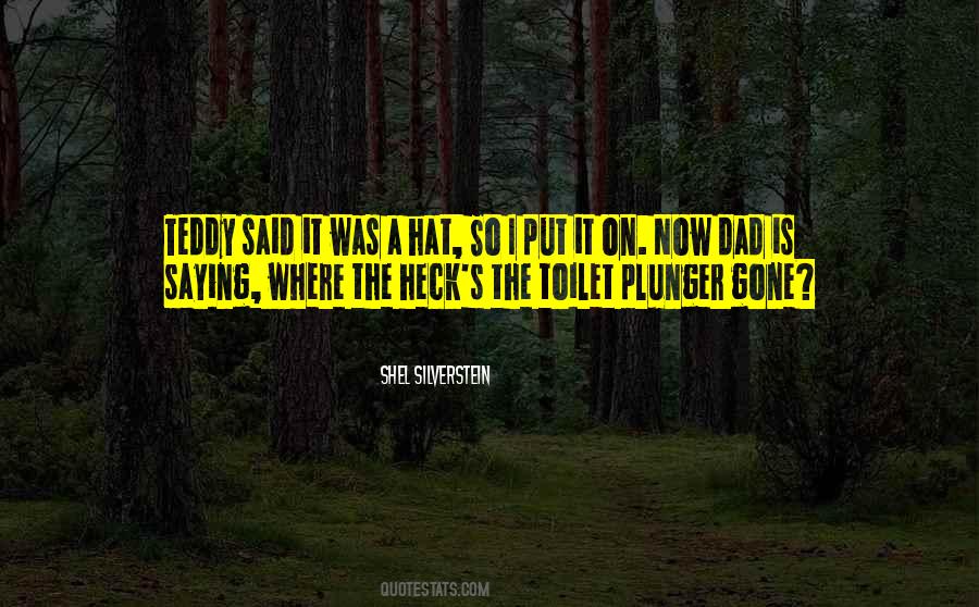 Toilet Plunger Quotes #79770