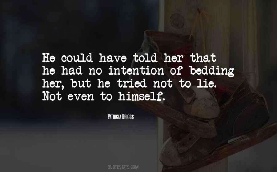 Told Lie Quotes #481150