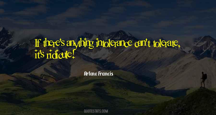 Tolerance Intolerance Quotes #595510