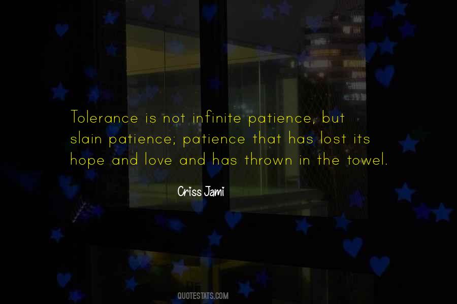 Tolerance Intolerance Quotes #705626