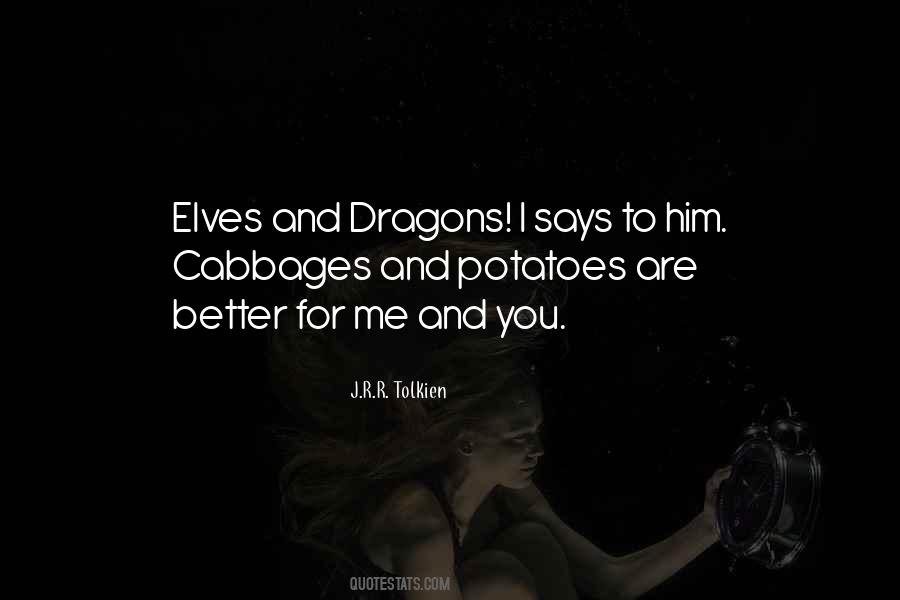 Tolkien Elves Quotes #1235506