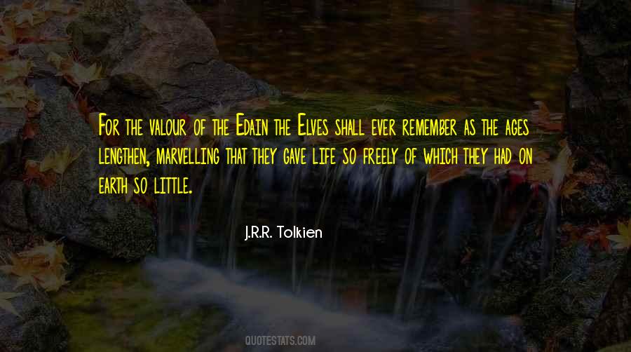 Tolkien Elves Quotes #1363521