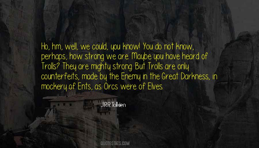 Tolkien Elves Quotes #814153
