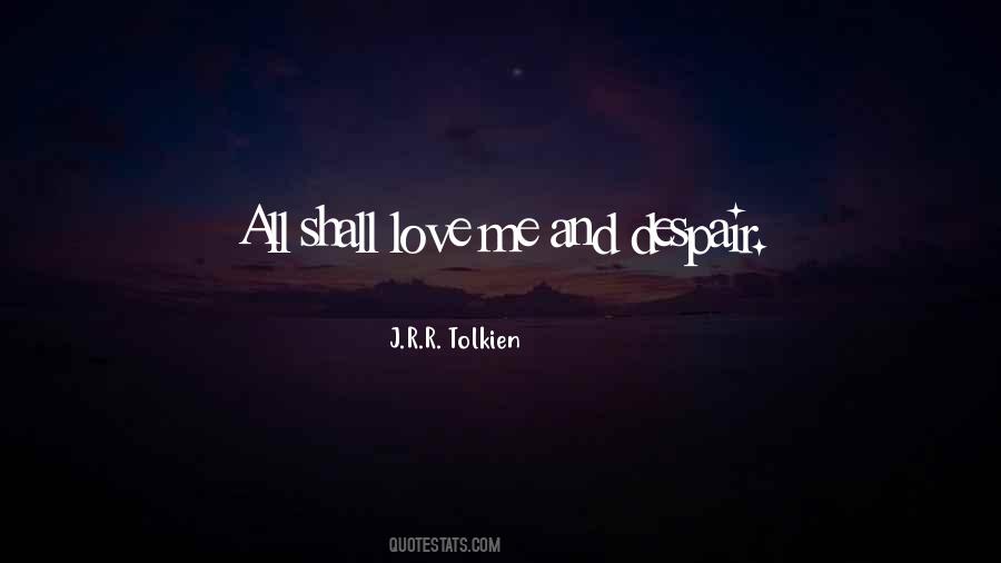 Tolkien Love Quotes #1620631