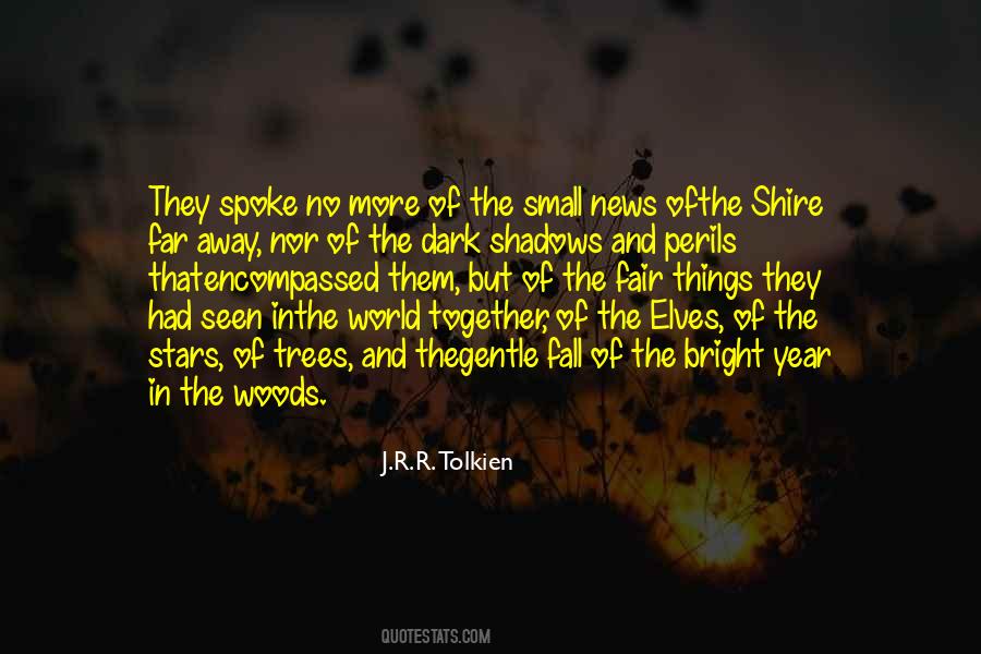 Tolkien Shire Quotes #864335