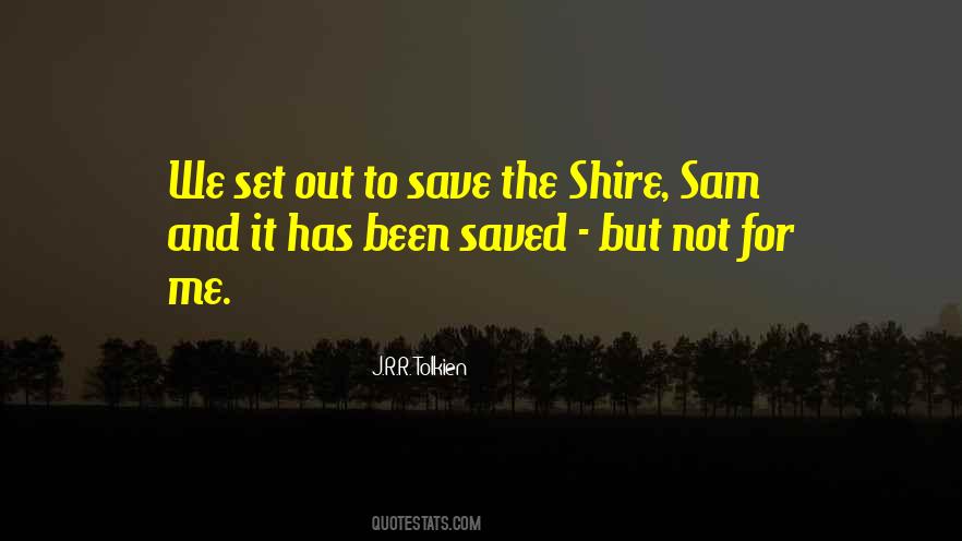 Tolkien Shire Quotes #882249