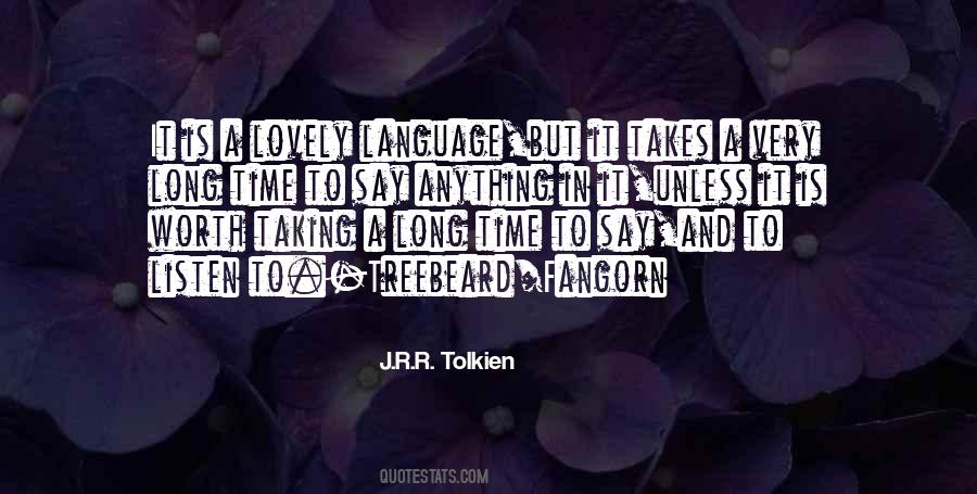 Tolkien Treebeard Quotes #392663