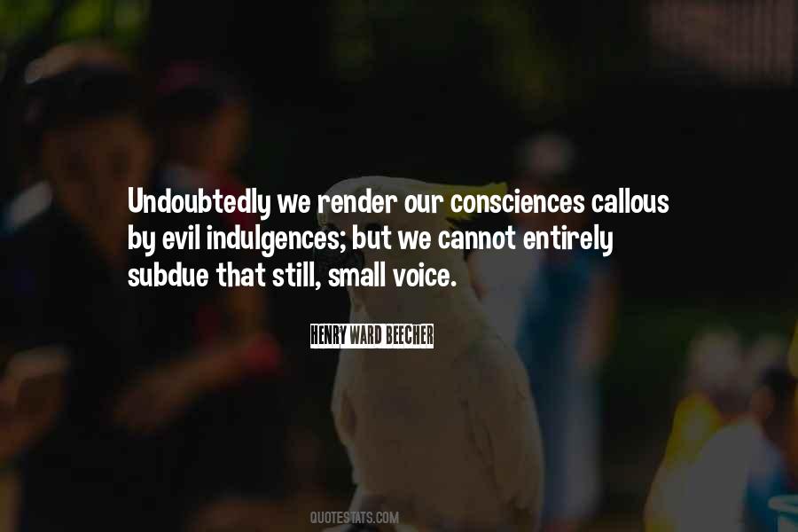 Quotes About Still Small Voice #1379426