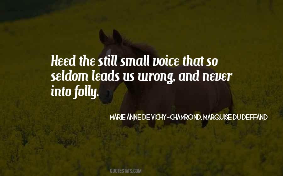 Quotes About Still Small Voice #1800702