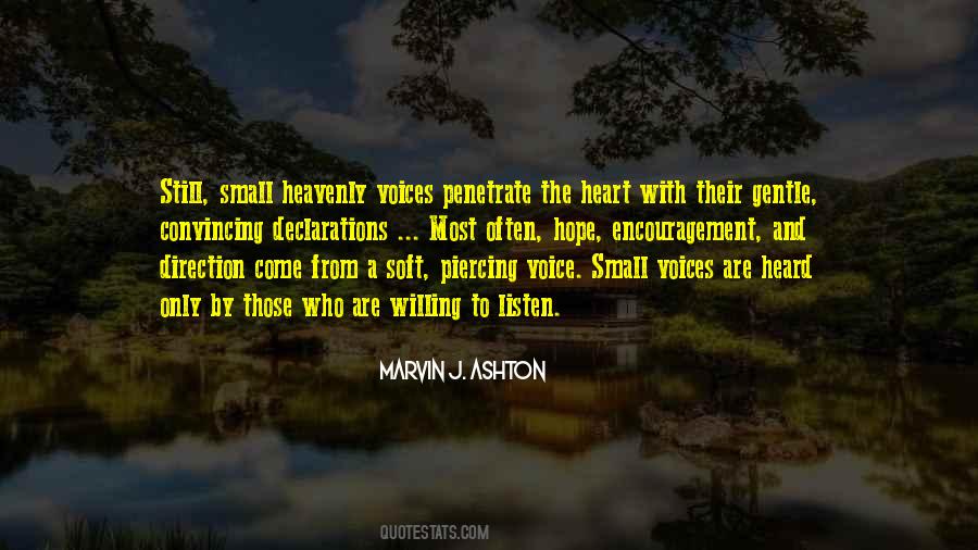 Quotes About Still Small Voice #709495