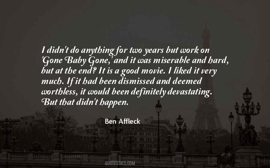 Quotes About Ben Affleck #10423