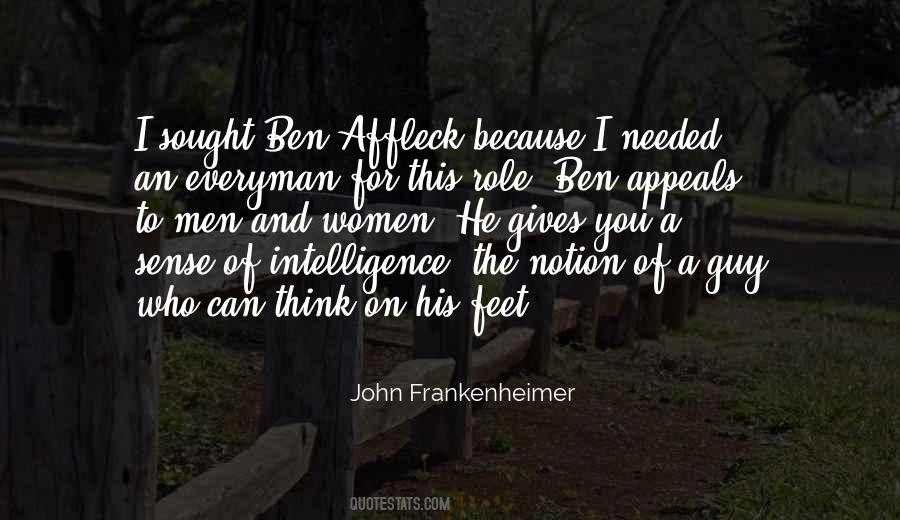 Quotes About Ben Affleck #210875