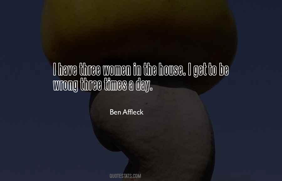 Quotes About Ben Affleck #309911