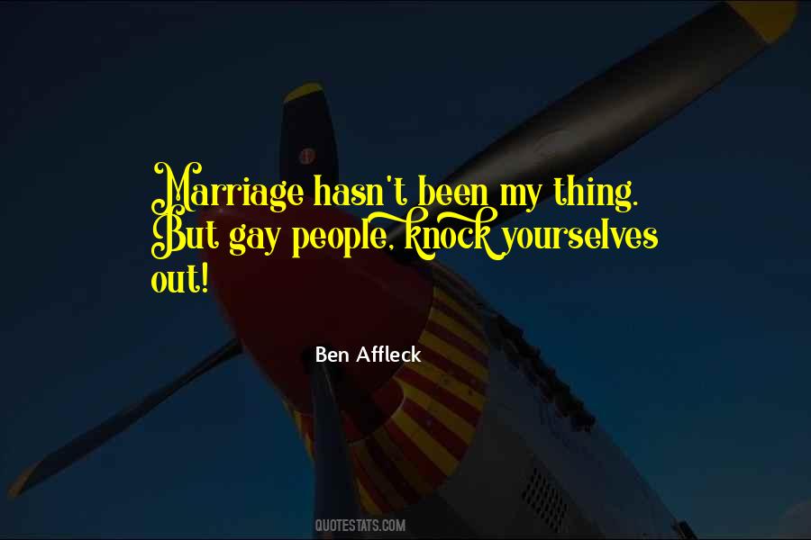 Quotes About Ben Affleck #63900