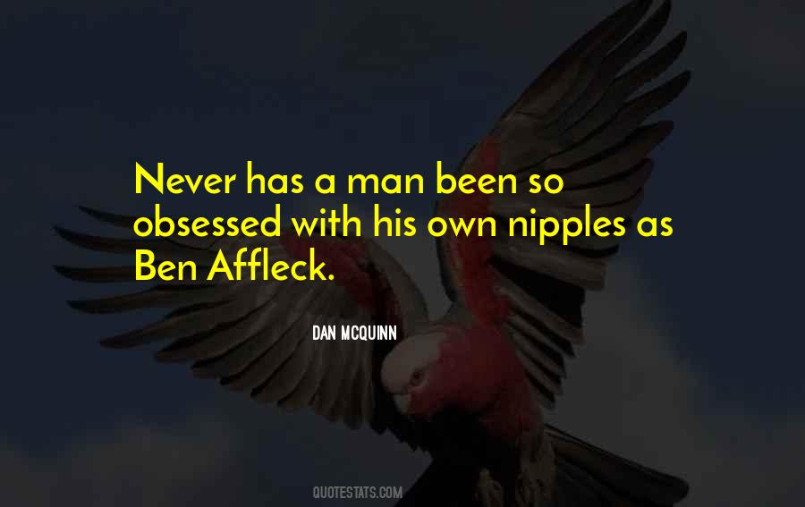Quotes About Ben Affleck #84938